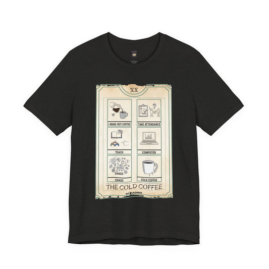 Cold Coffee Lovers AAC TEE | SPED Sanctuary T-Shirt