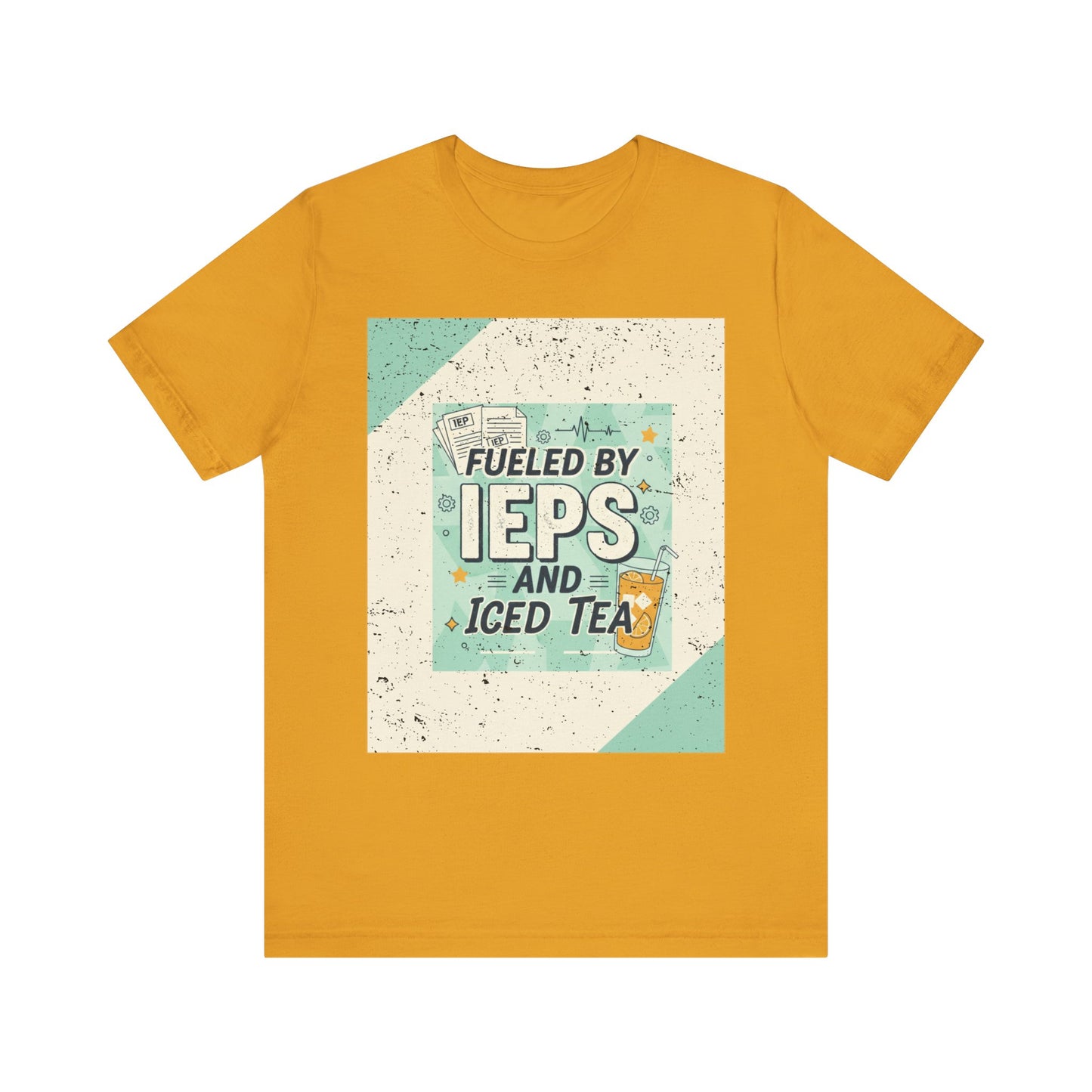 "Fueled by IEPs and Iced Tea" TEE | SPED Sanctuary T-Shirt