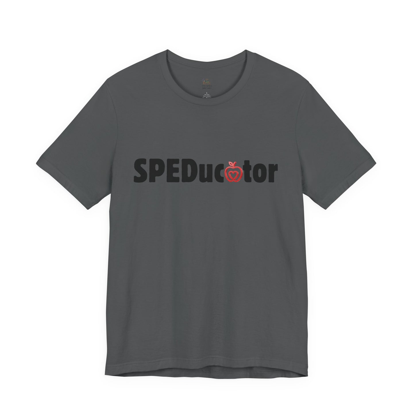 SPEDucator TEE | SPED Sanctuary T-Shirt