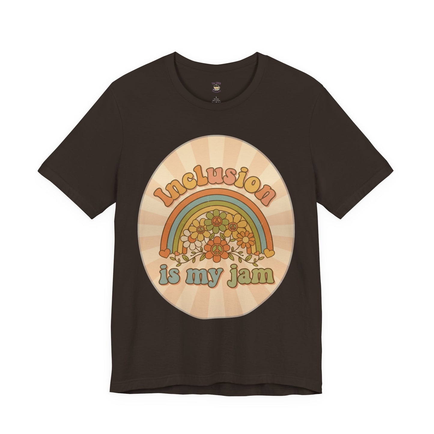 Inclusivity Rainbow TEE | SPED Sanctuary T-Shirt