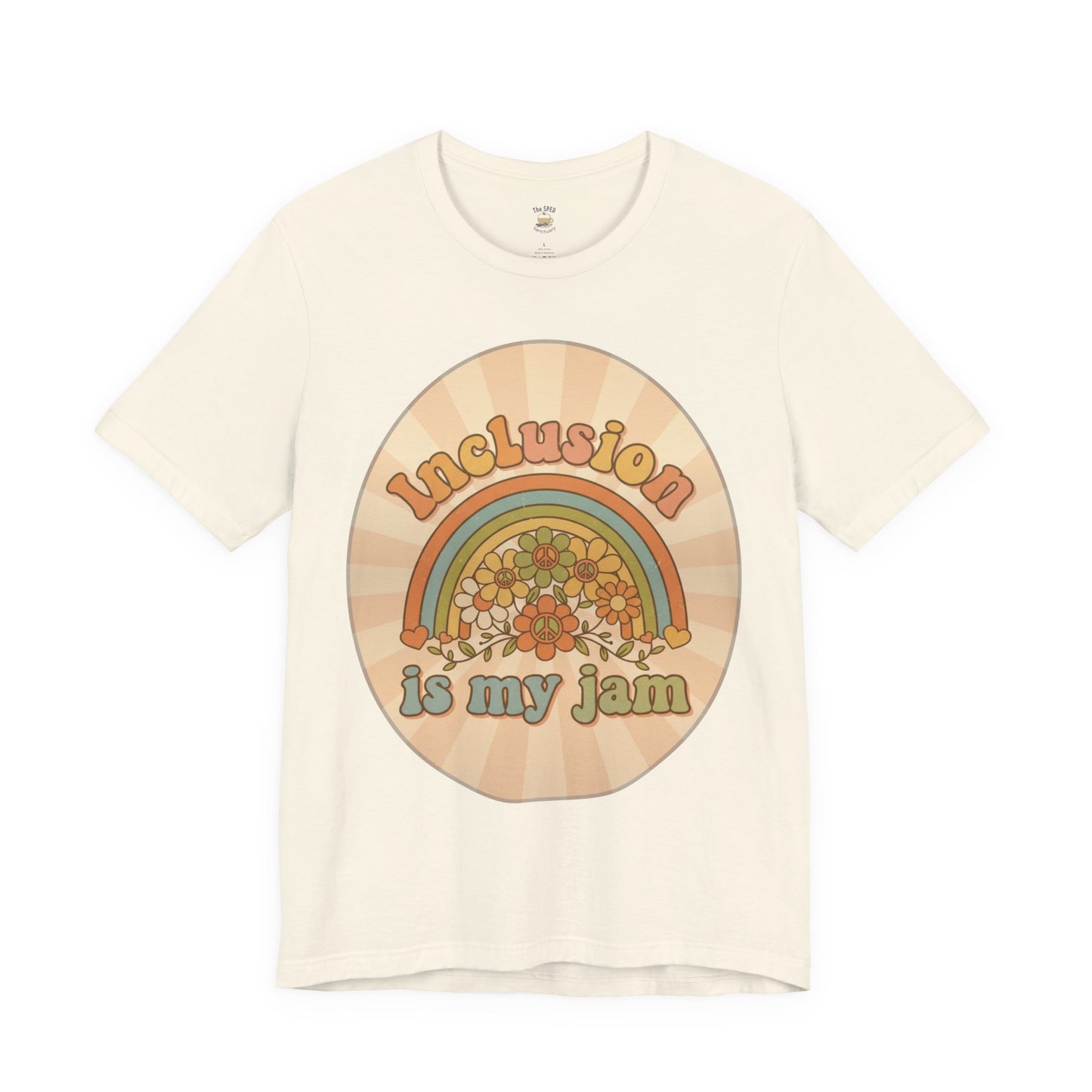 Inclusivity Rainbow TEE | SPED Sanctuary T-Shirt
