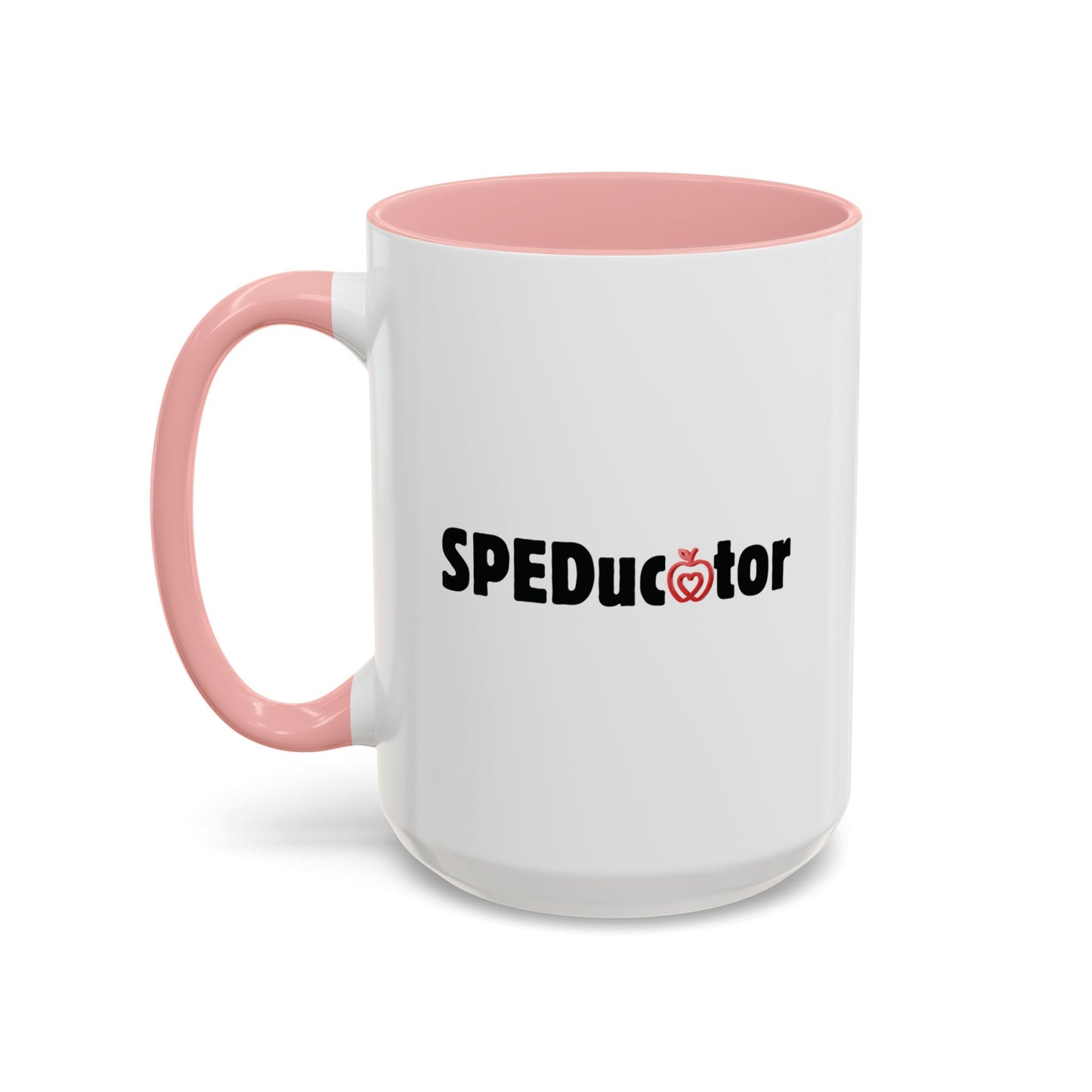 Inspirational SPEDucator Coffee Mug - 15oz Accent Design | SPED Sanctuary Mug
